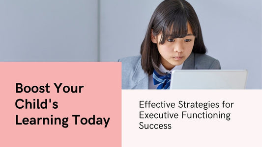 Helping Your Middle-Schooler with Executive Functioning Challenges: 6 Practical Strategies