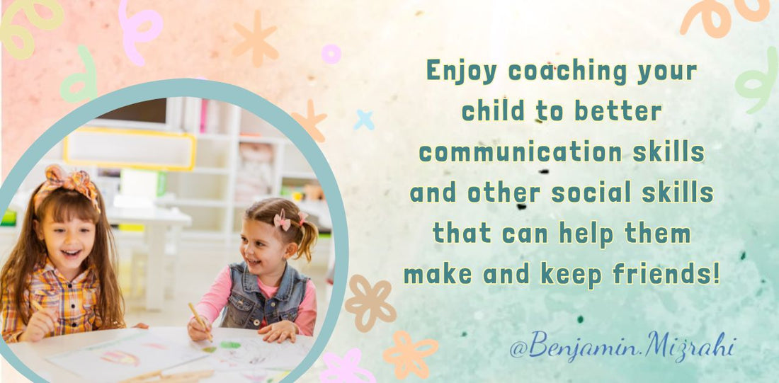 Help Your Child Make and Keep Friends