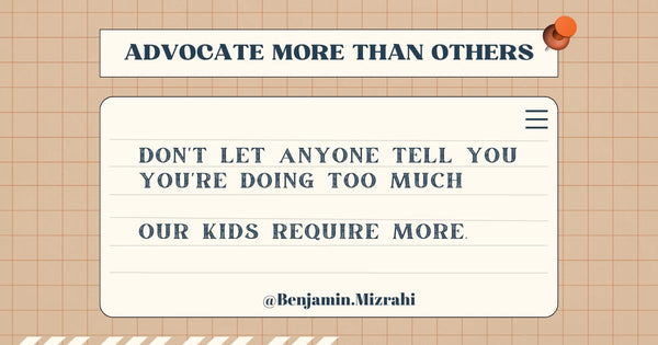 7 Reasons Why You Need to Advocate More Than Other Parents