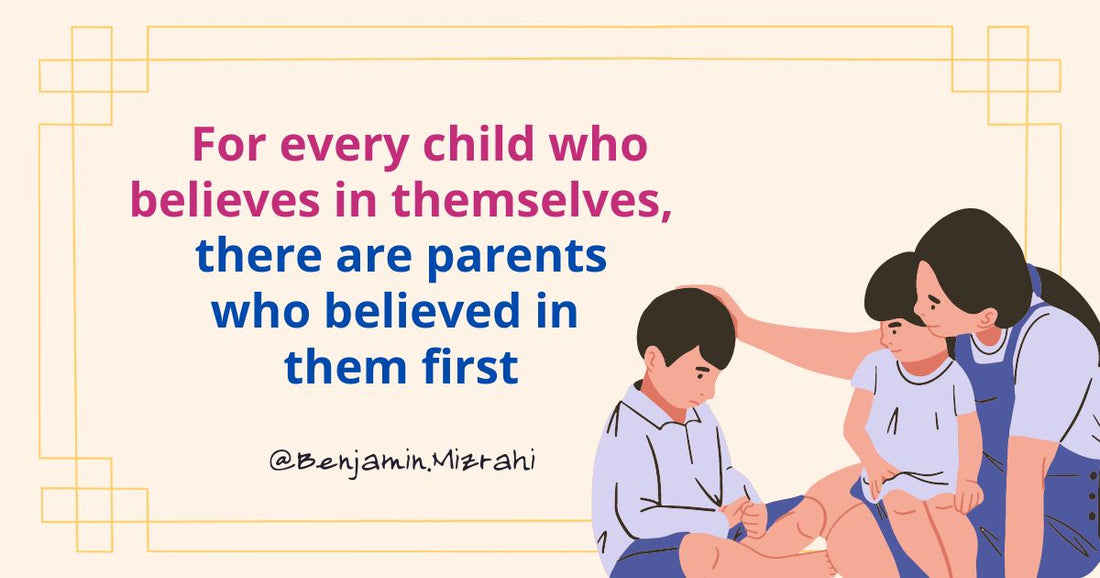 Believing in Your Child