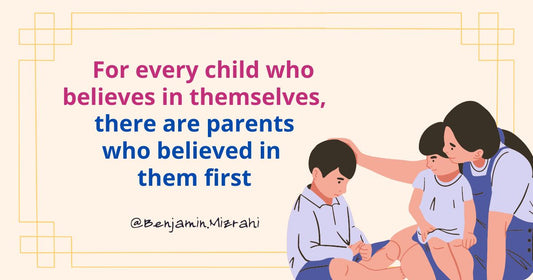 Believing in Your Child