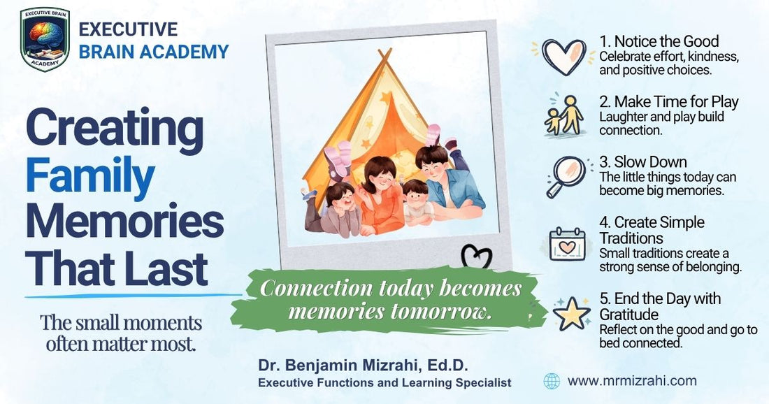 Creating Family Memories That Last