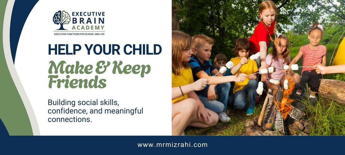 Help Your Child Make and Keep Friends