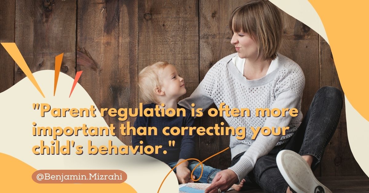 Why Parent Regulation Is More Important