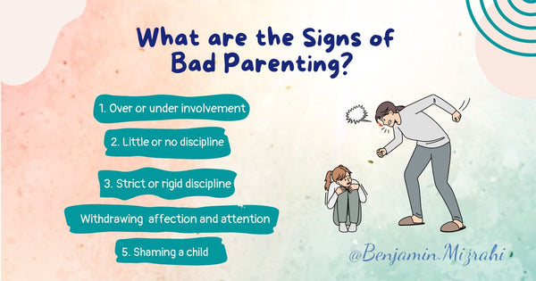 What are the Signs of Bad Parenting?