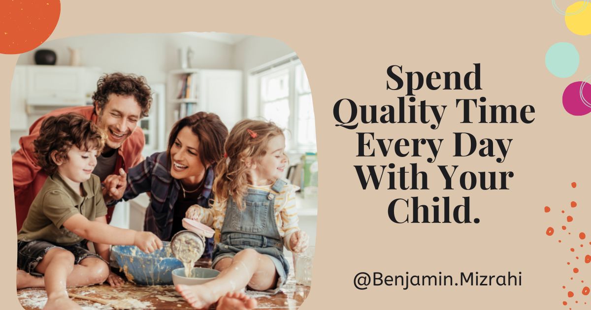 Importance of Spending Quality Time with Children