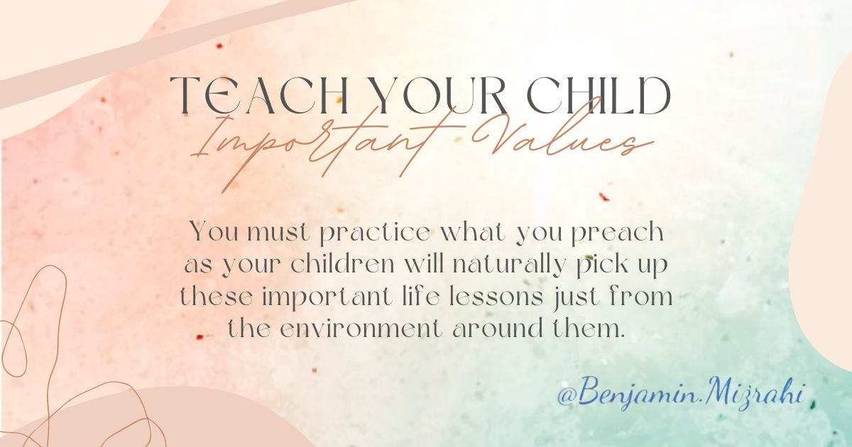 Teach Kids Important Life Values