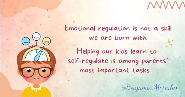 Teaching Kids About Emotional Regulation
