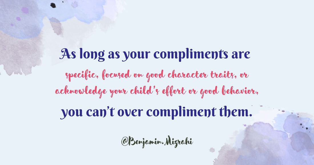 The Best Way to Compliment Your Kids