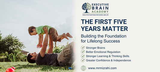 The First Five Years: Building the Foundation for Lifelong Success