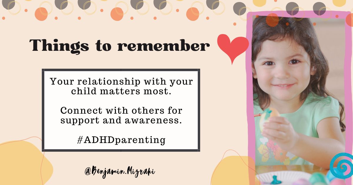 Things To Remember for ADHD Parenting