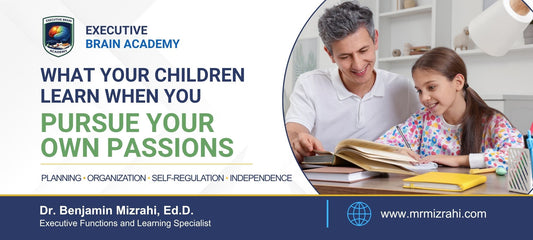 What Your Children Learn When You Pursue Your Own Passions