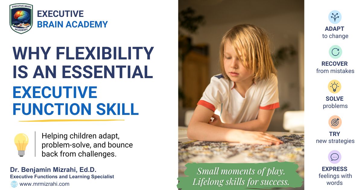 Why Flexibility Is an Essential Executive Function Skill | Executive ...