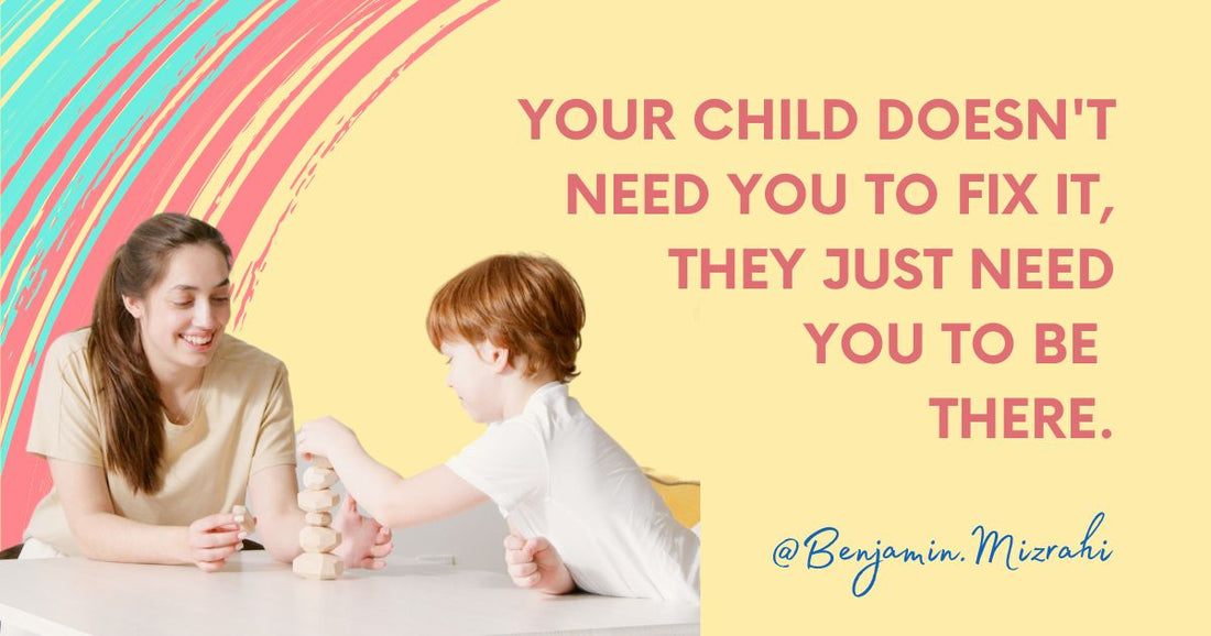 How To Be in Touch with Your Child's Feelings
